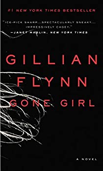 Gone Girl by Gillian Flynn