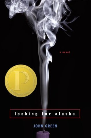 Looking for Alaska by John Greene