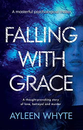 Falling with Grace by Ayleen Whyte