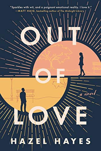 Out of Love by Hazel Hayes Out of Love by Hazel Hayes
