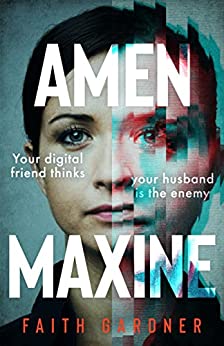 Amen Maxine by Faith Gardner