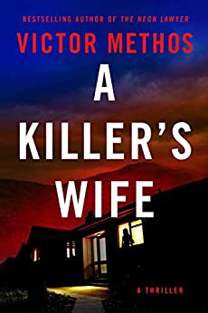 A Killer's Wife by Victor Methos