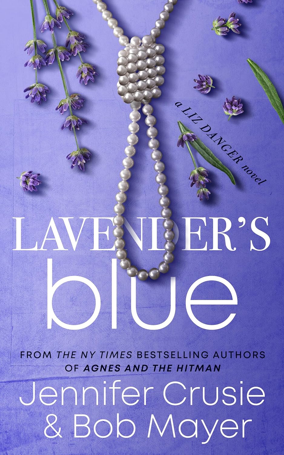 Lavender's Blue by Jennifer Crusie & Bob Mayer