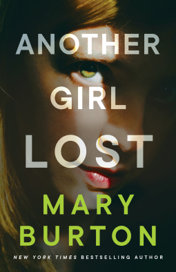 Another Girl Lost by Mary Burton